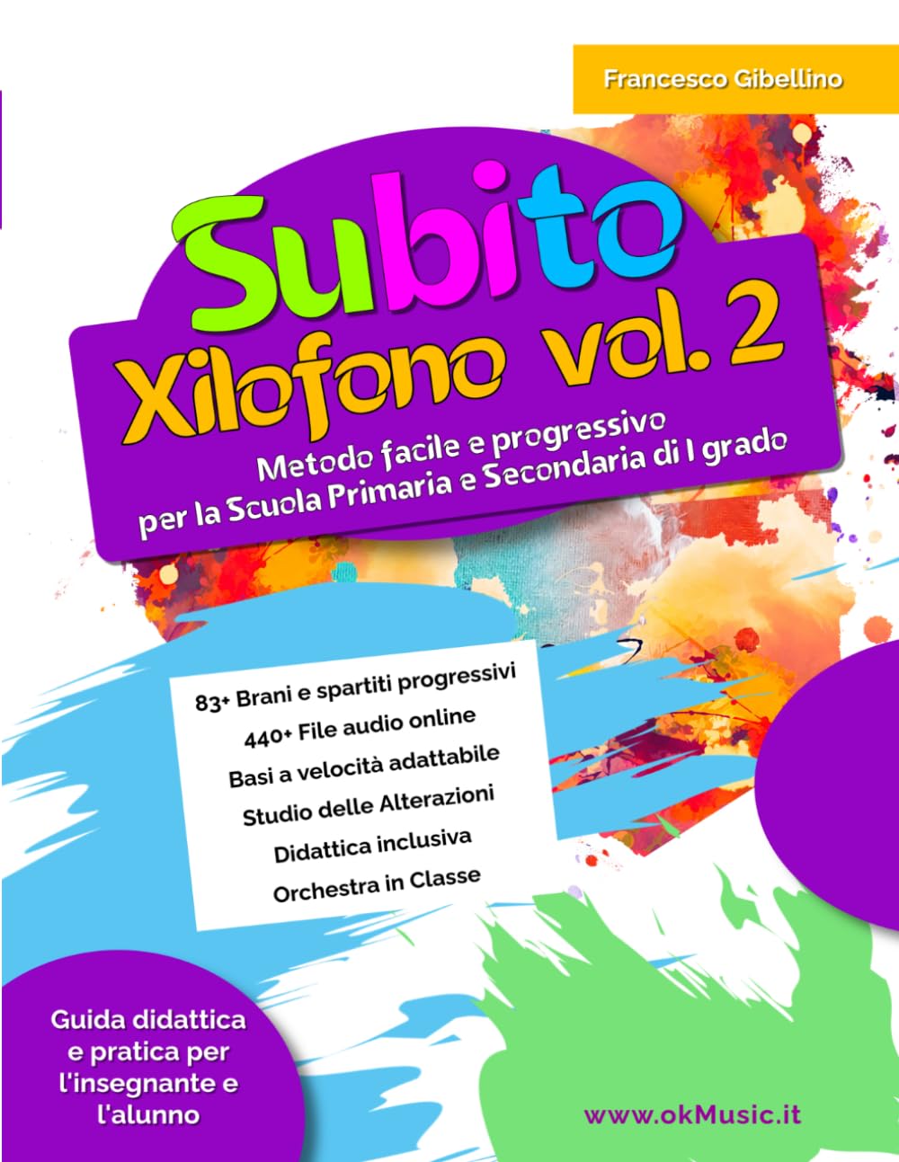 ler totalmente Subito Xilofono Vol. 2: Metodo Avanzato per Ragazzi con Spartiti e Basi Musicali Online. Corso Musica d'Insieme, Brani da Saggio e Didattica Inclusiva per Scuola Media. Libro Percussioni Livello