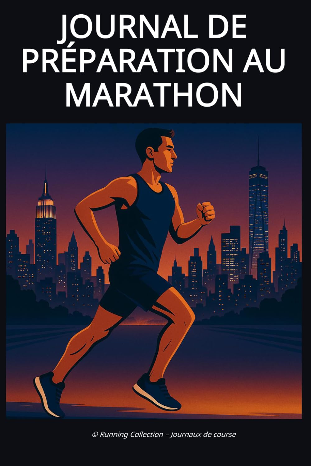 ler totalmente Journal de préparation au marathon (French Edition)