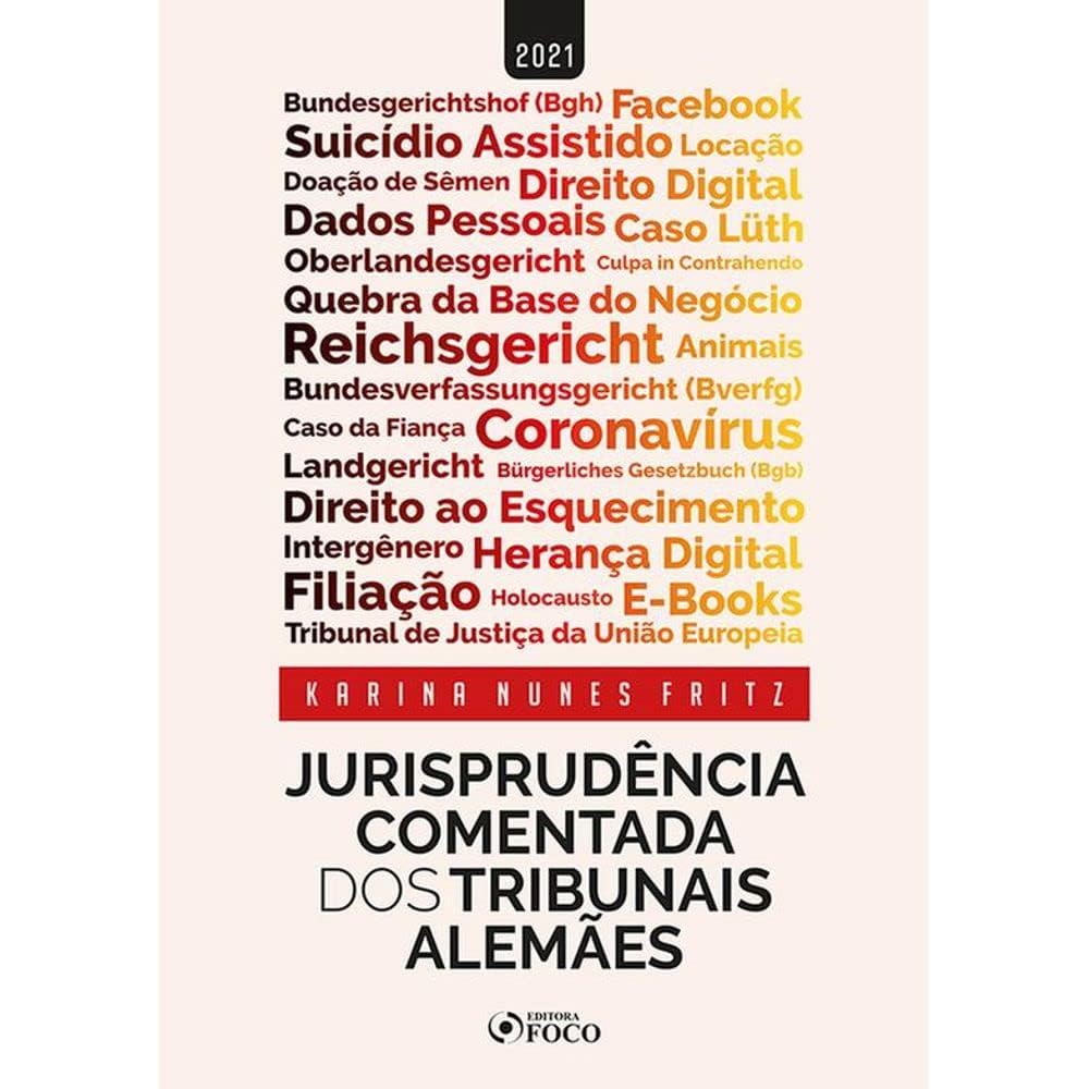 JURISPRUDÊNCIA COMENTADA DOS TRIBUNAIS ALEMÃES - 1ª ED - 2021 baixar o livro de graça