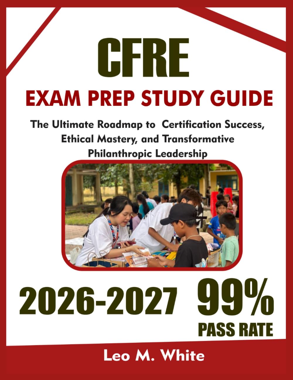 ler totalmente CFRE Study Guide 2026-2027: The Ultimate Roadmap to CFRE Certification Success, Ethical Mastery, and Transformative Philanthropic Leadership