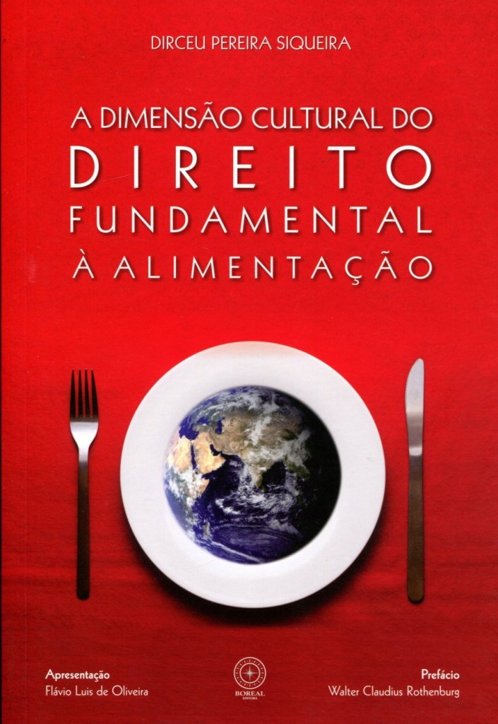 ler totalmente A Dimensão Cultural do Direito Fundamental à Alimentação
