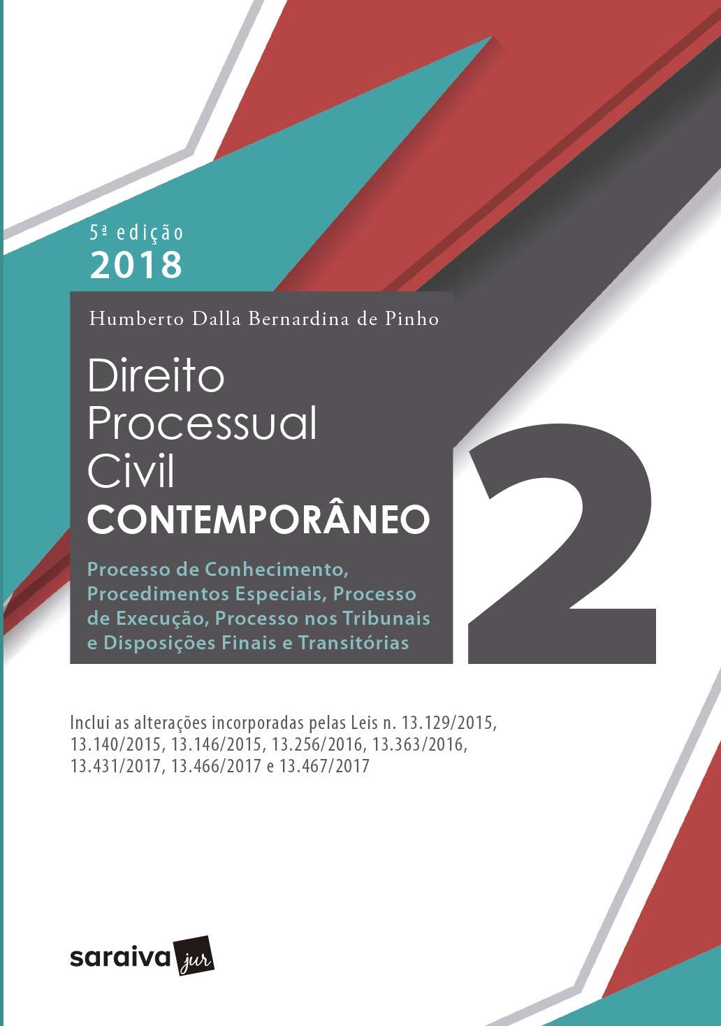Direito processual civil contemporâneo - 5ª edição de 2018: Volume 2 baixar livro de graça