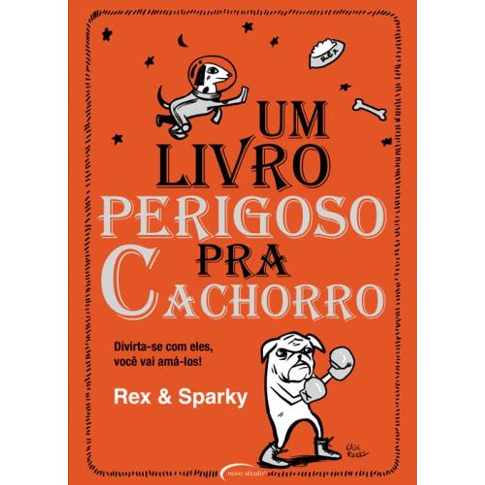 Um livro perigoso pra cachorro