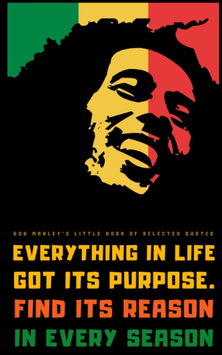 capítulo por capítulo baixar Bob Marley's Little Book of Selected Quotes: on Love, Life, and Happiness