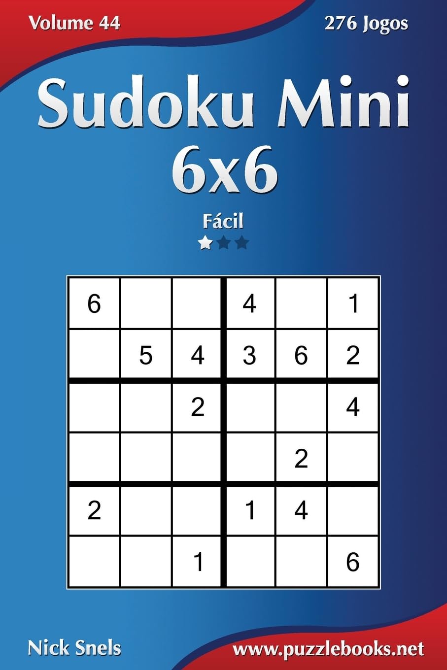 Sudoku Mini 6x6 - Fácil - Volume 44 - 276 Jogos