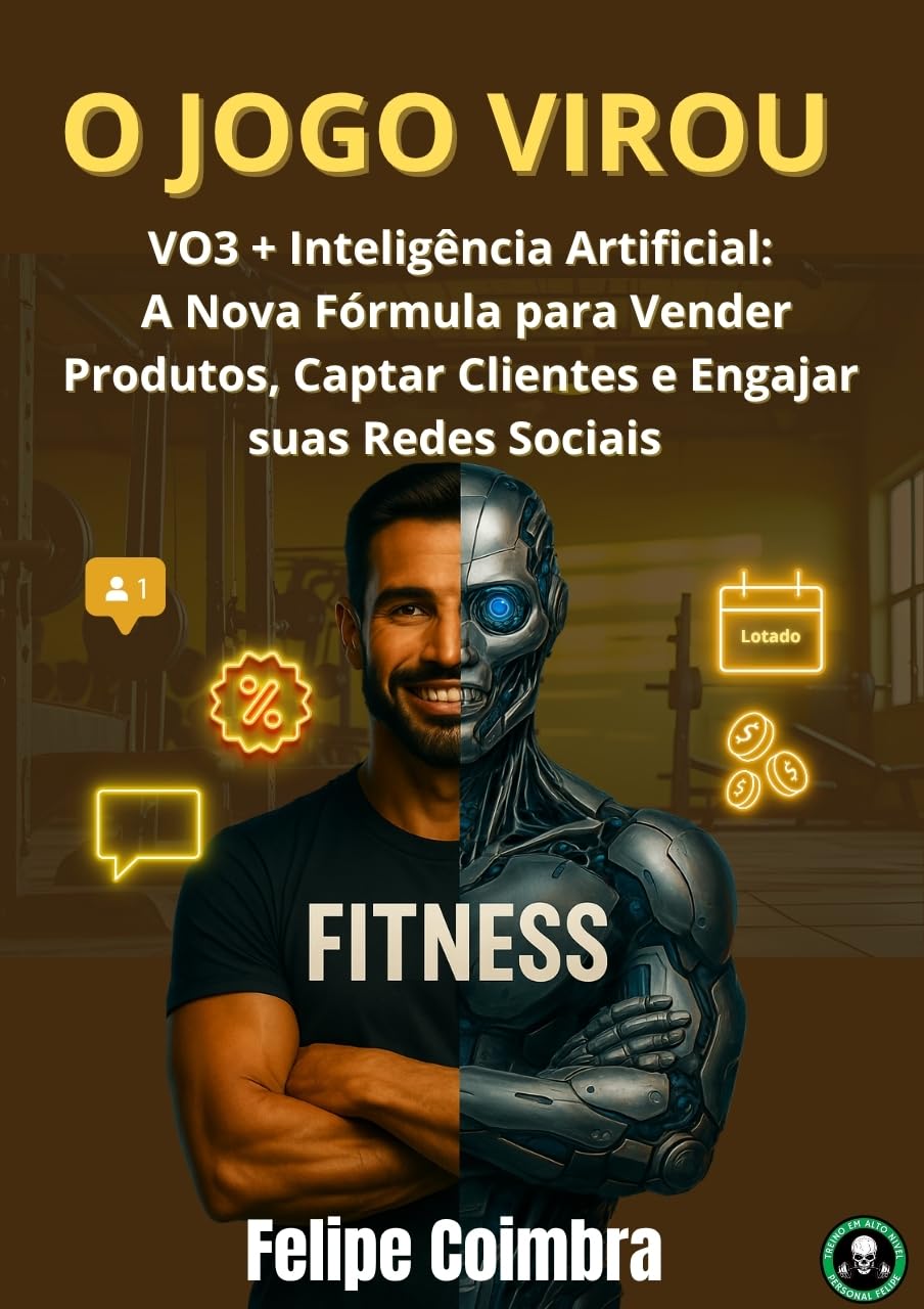 capítulo por capítulo baixar Marketing Digtal: Uso do V03 no Fitness: O Jogo Virou: A Nova Fórmula para Vender Produtos, Captar Clientes e Engajar suas Redes Sociais