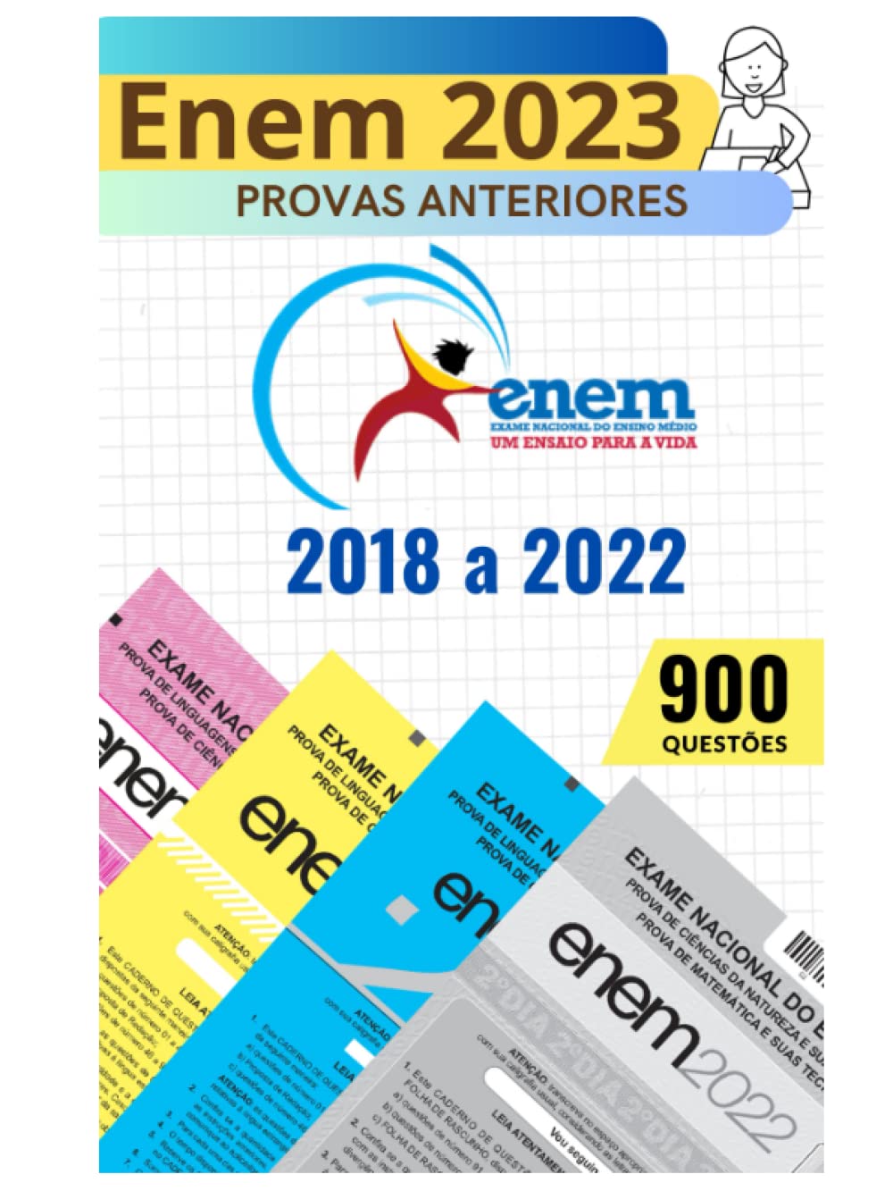 ler totalmente Apostila ENEM 2023 com 5 ANOS de Provas: Com Gabaritos + Folhas de Redação (Provas de 2018 a 2022) (Portuguese Edition)