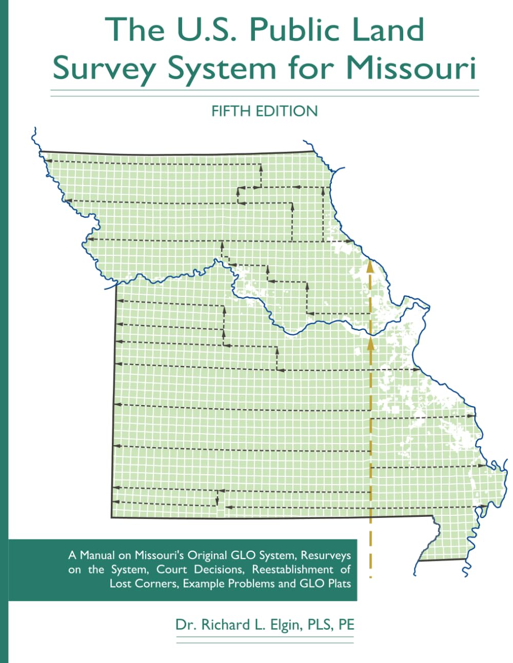 capítulo por capítulo baixar The U.S. Public Land Survey System for Missouri: A Manual on Missouri's Original GLO System, Resurveys on the System, Court Decsions, Reestablishment of Lost Corners, Example Problems and GLO Plats