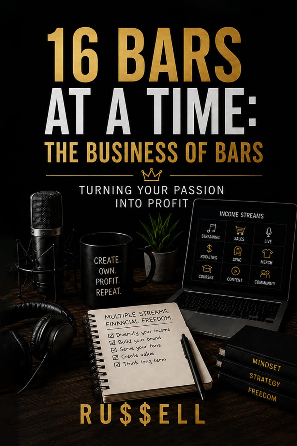 16 Bars at a Time: The Business of Bars: 11