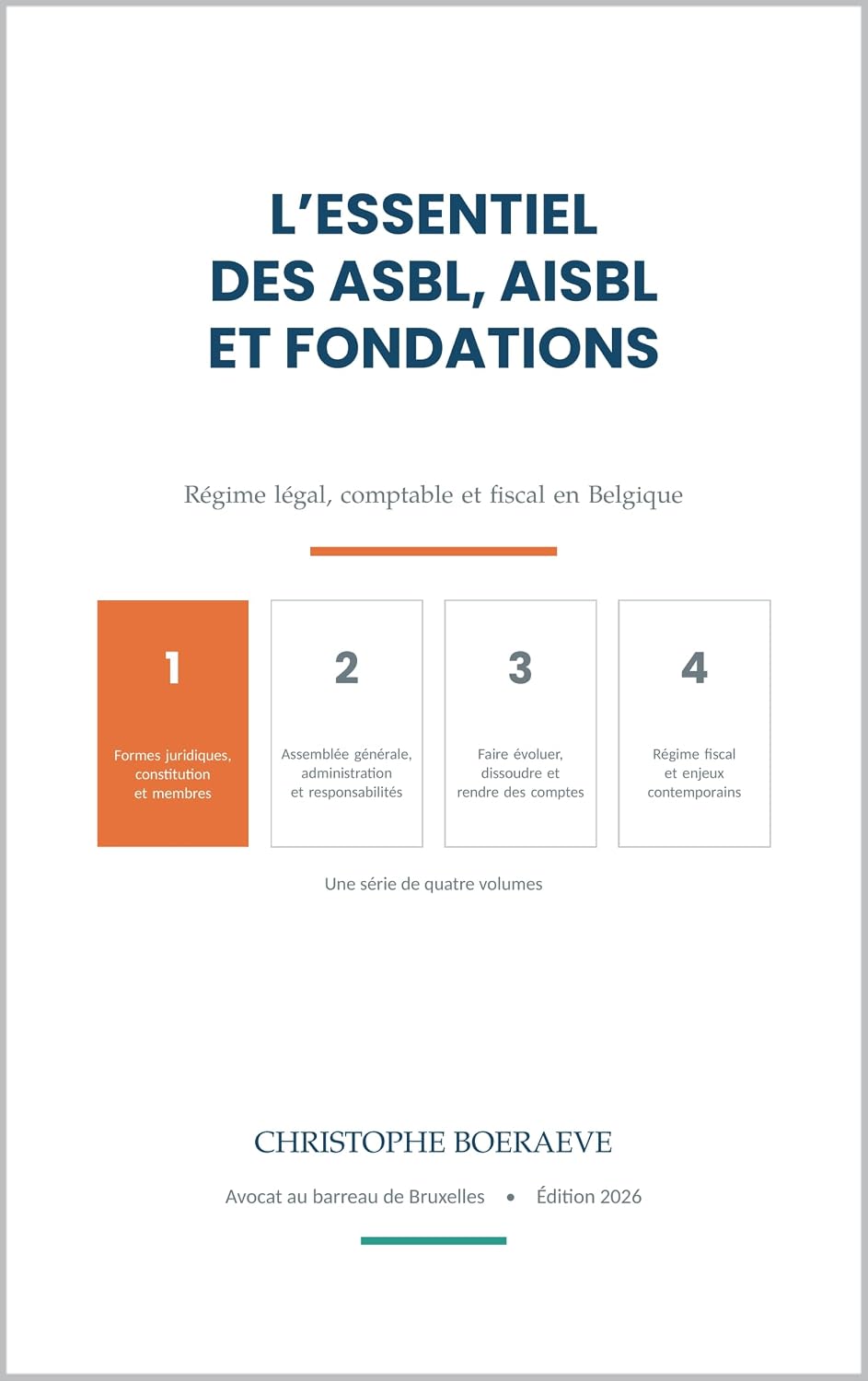 L'Essentiel des ASBL, AISBL et Fondations: Formes juridiques, constitution et membres (French Edition) baixar o livro de graça
