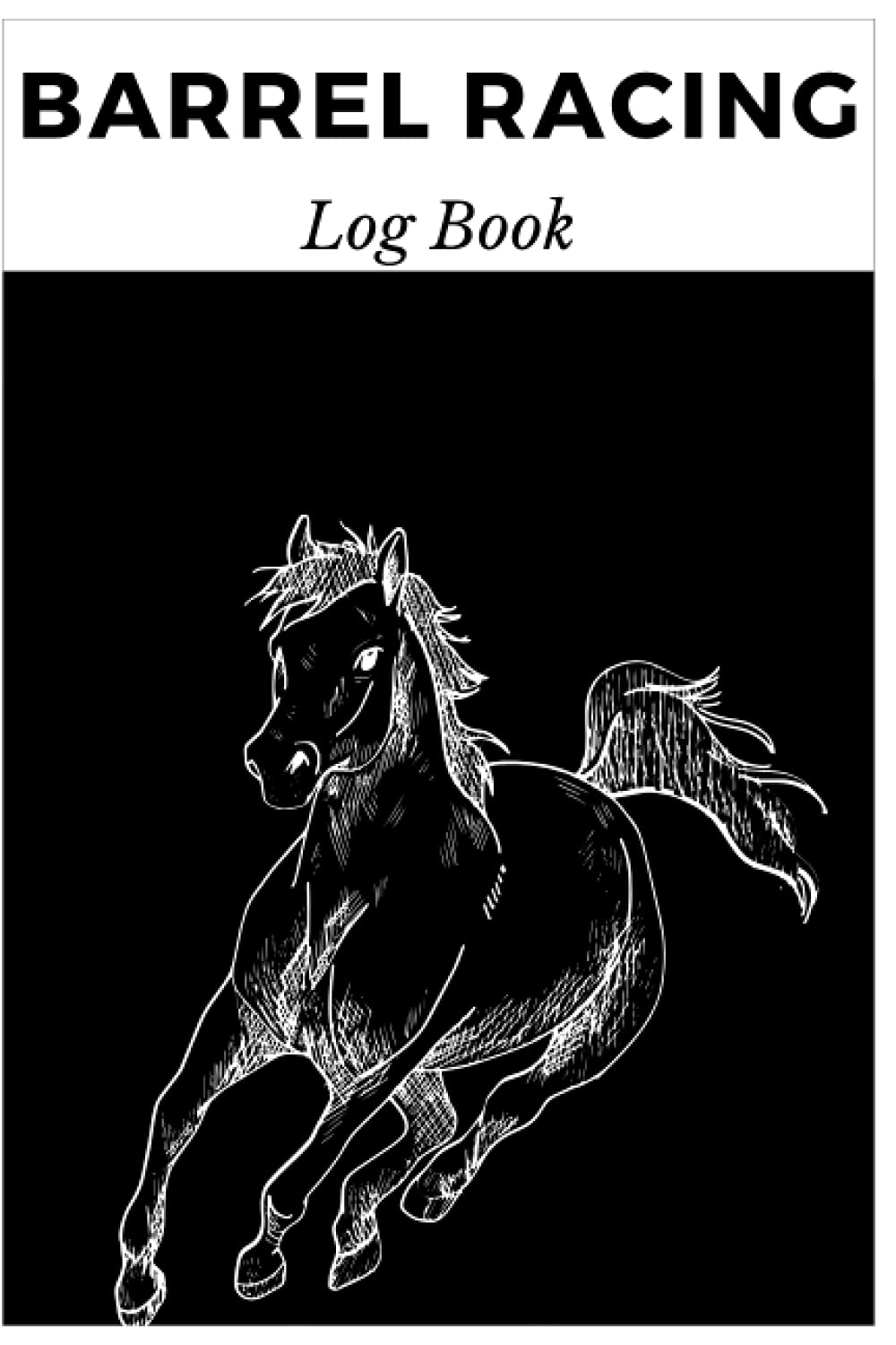 ler totalmente Barrel Racing Log Book: A race tracker and rodeo planner for cowboys & cowgirls.