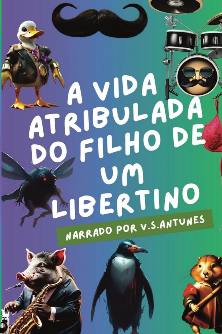 A vida atribulada do filho de um libertino baixar o livro de graça