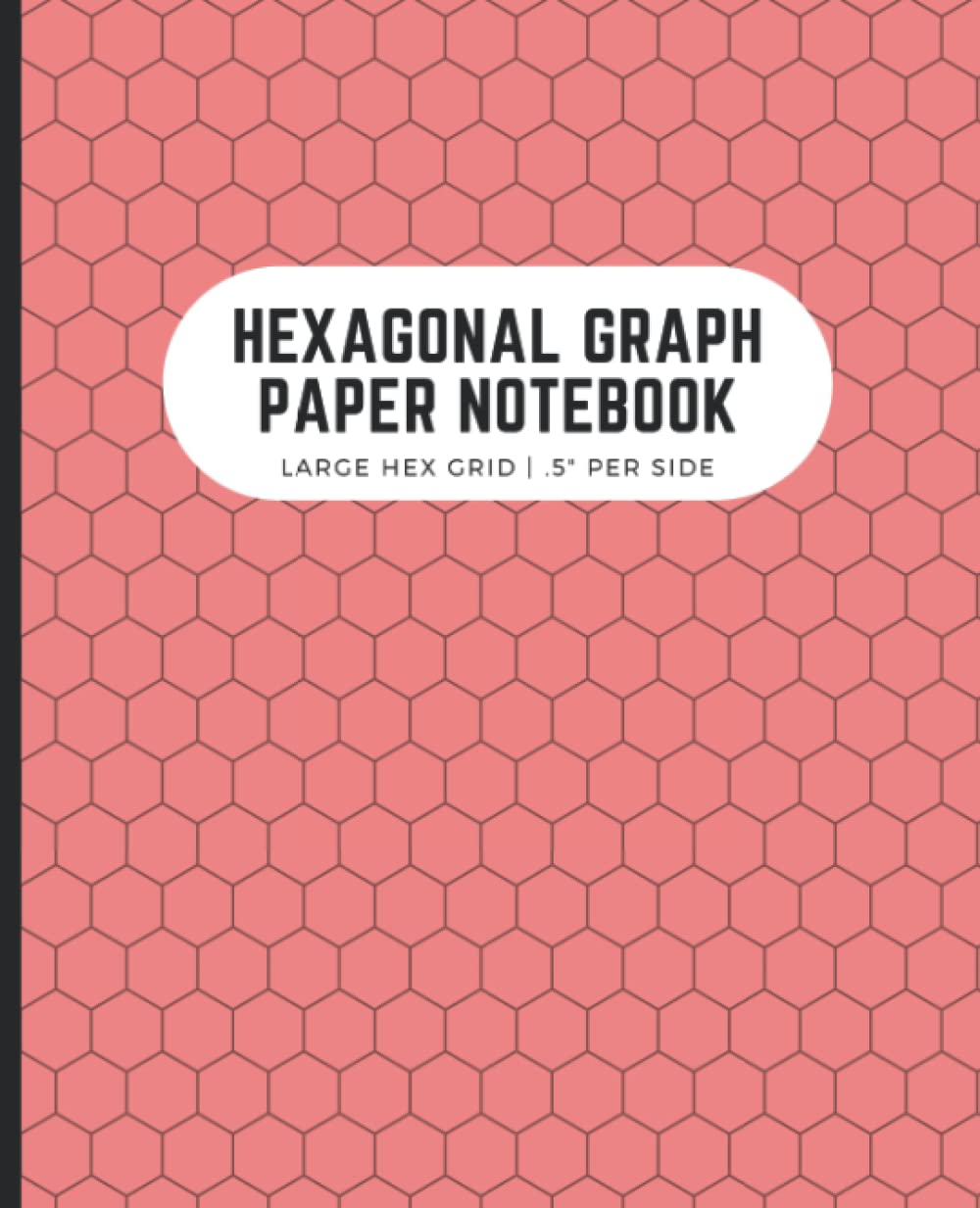 capítulo por capítulo baixar Hexagonal Graph Paper Notebook: Large Hex Grid.5 Per Side | Perfect for Gamers, Drawing Maps, Quilters | 7.5x9.25 in, 120 Pages, Salmon Pink