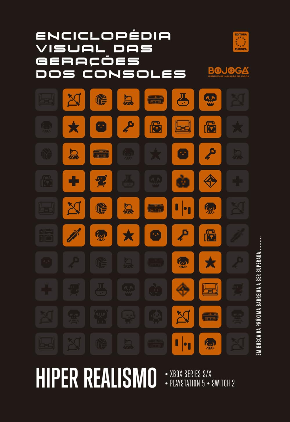 Enciclopédia Visual das Gerações dos Consoles - Nona Geração: Hiper Realismo baixar o livro de graça