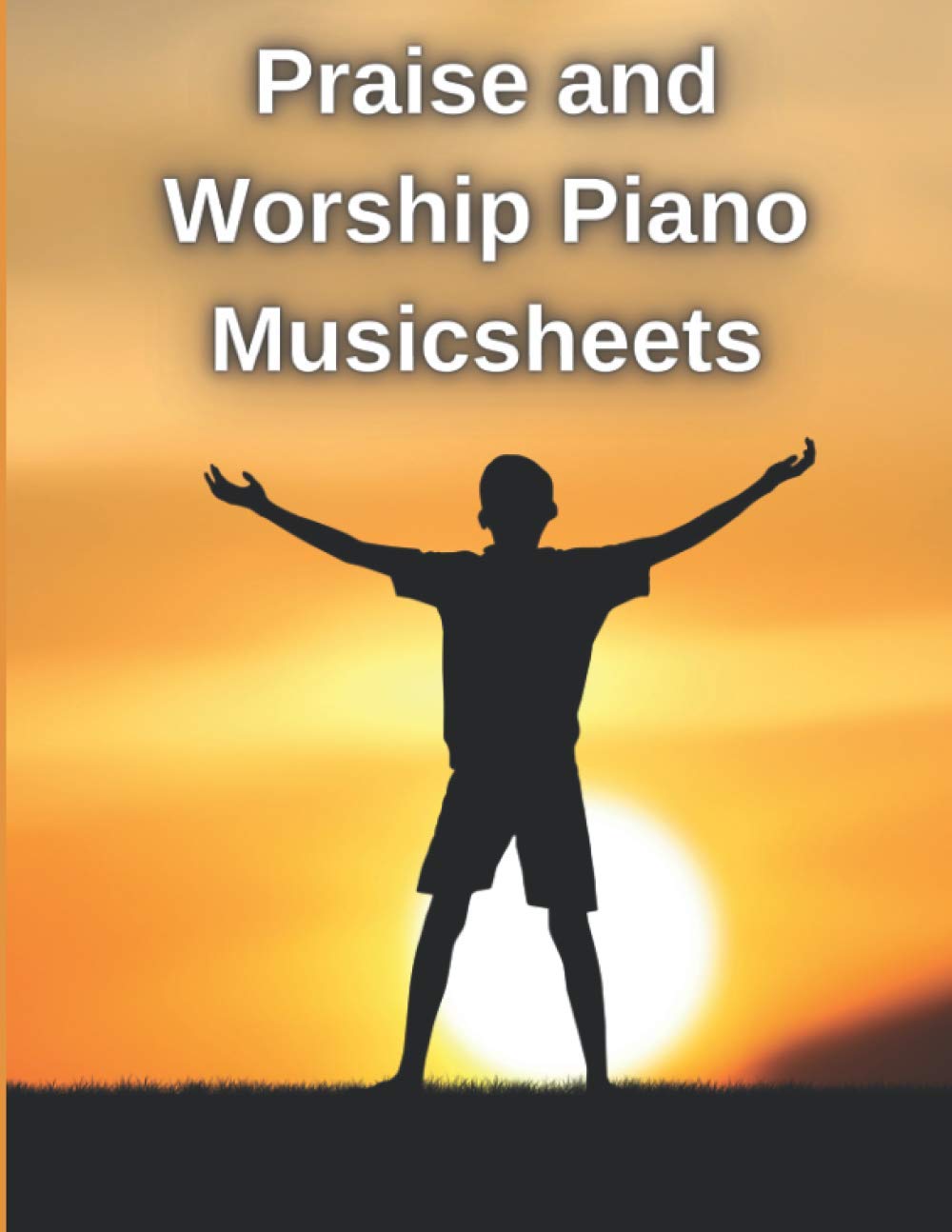 Praise and Worship Piano Musicsheets