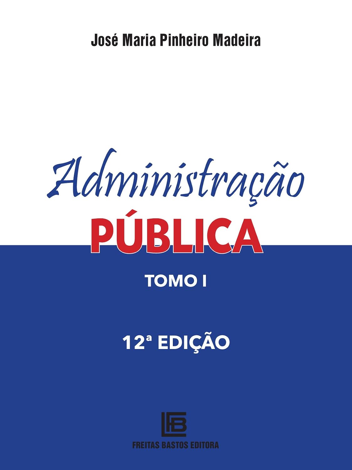 Administração pública tomo 1 baixar o livro de graça