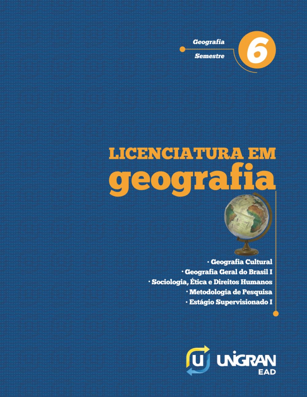 Geografia 6: Unigran EAD 26.1.1 (Portuguese Edition) baixar o livro de graça