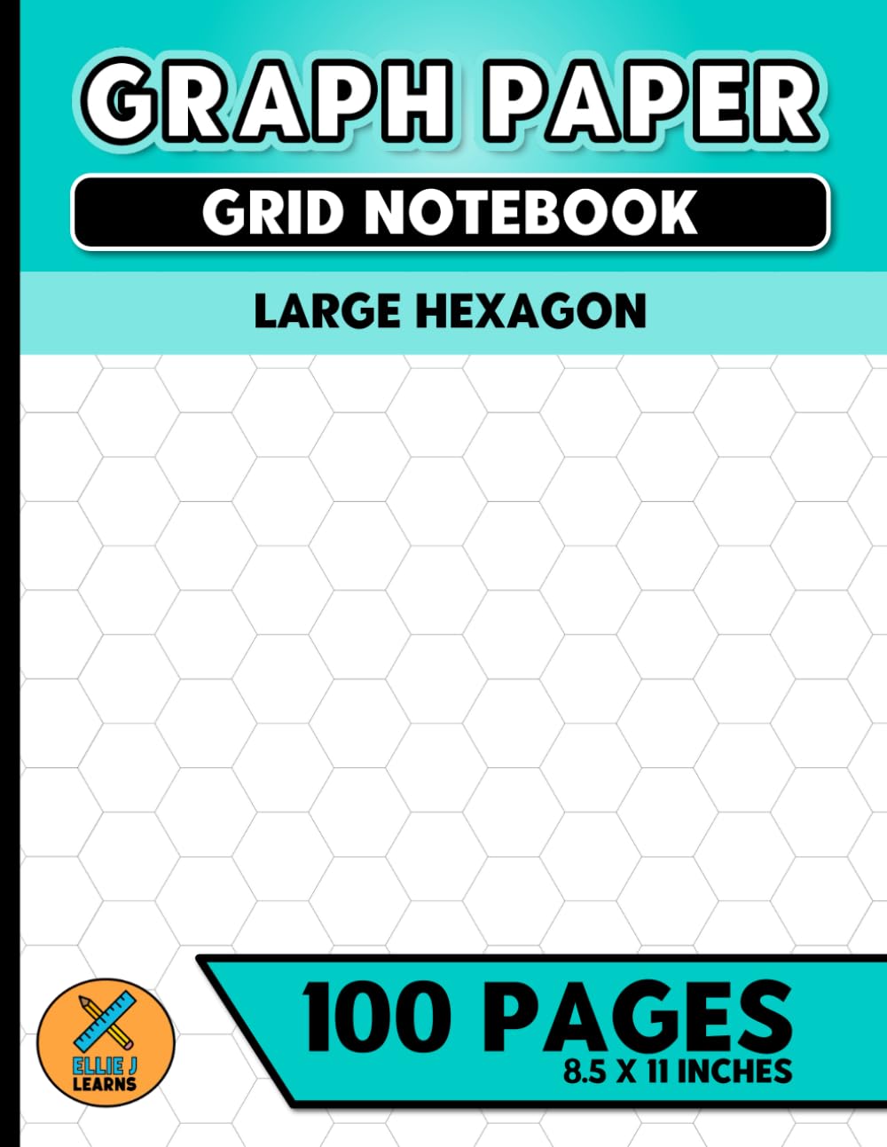 ler totalmente Graph Paper Grid Notebook: For Students | Large Hexagon | 100 Pages | Large - 8.5 x 11 Inches
