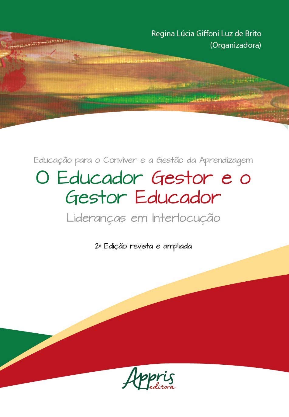 capítulo por capítulo baixar Educação para o conviver e a gestão da aprendizagem - O educador gestor e o gestor educador: lideranças em interlocução