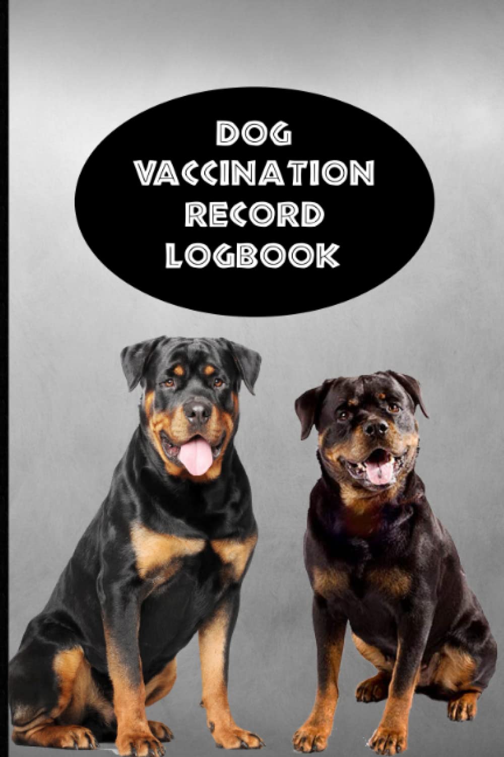 ler totalmente Dog Vaccination Record Logbook: Rottweiler Lovers Black and Gray K-9 Medical Records Cute Puppies Vaccine Shots Health Journal to Keep Track of Weight, Medical Treatments, Vet Contacts and more