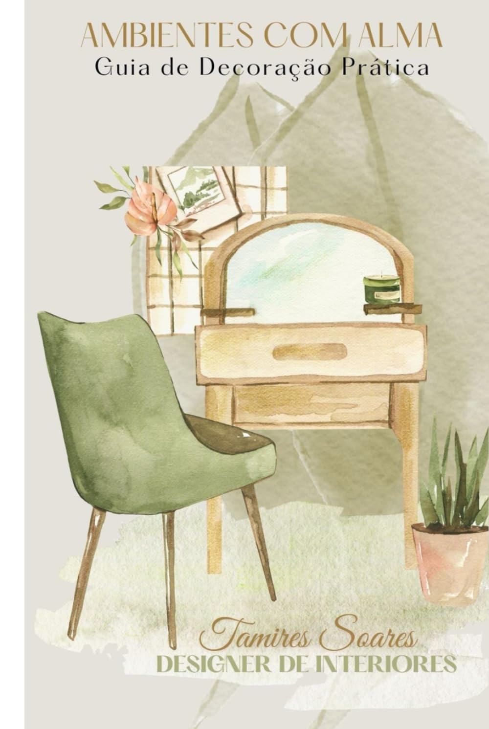 Ambientes com Alma: Guia de Decoração Prática (Portuguese Edition) baixar o livro de graça