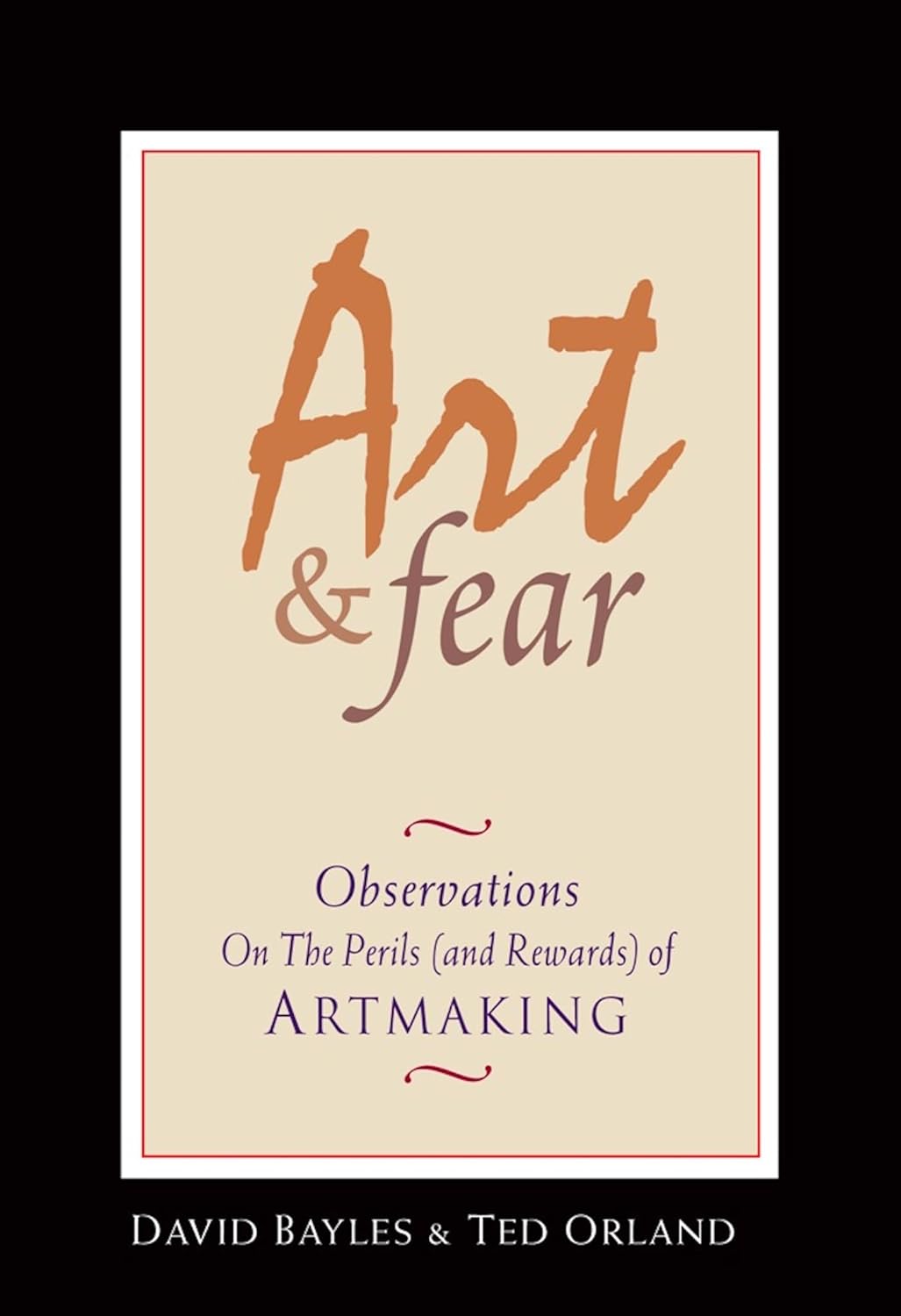 ler totalmente Art & Fear: Observations on the Perils (and Rewards) of Artmaking