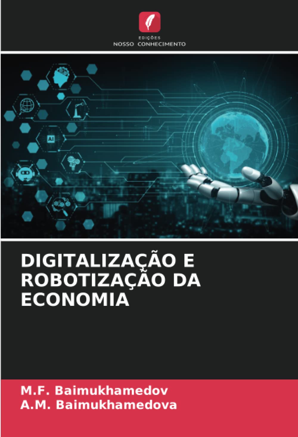 ler totalmente DIGITALIZAÇÃO E ROBOTIZAÇÃO DA ECONOMIA