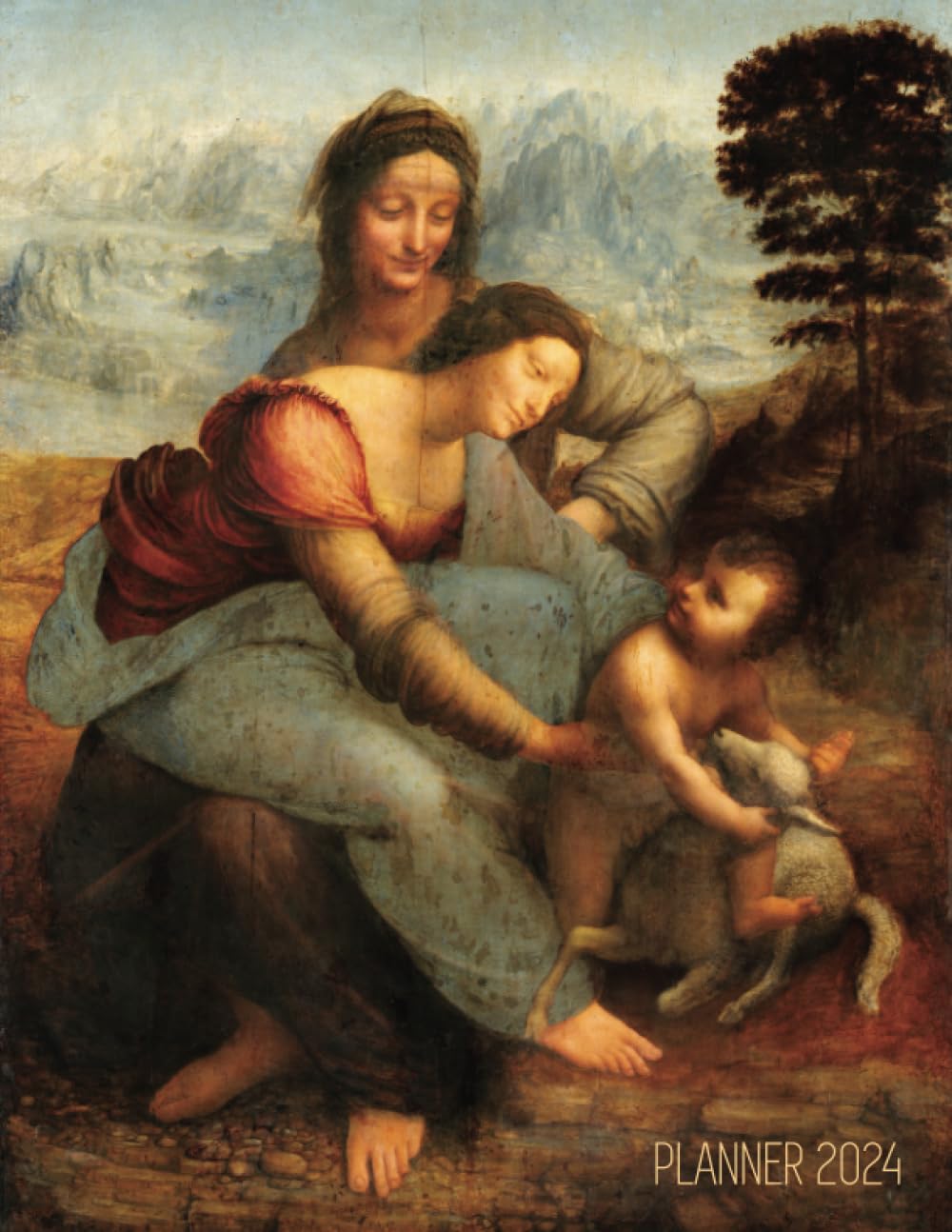 Leonardo da Vinci Art Planner 2024: The Virgin and Child with Saint Anne | Year Scheduler With Mary and Baby Jesus Christ Renaissance Painting baixar livro de graça