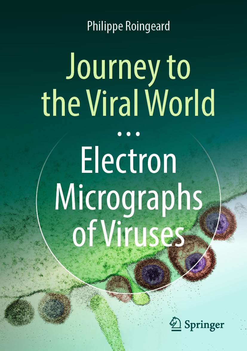 ler totalmente Journey to the Viral World: Electron Micrographs of Viruses (English Edition)