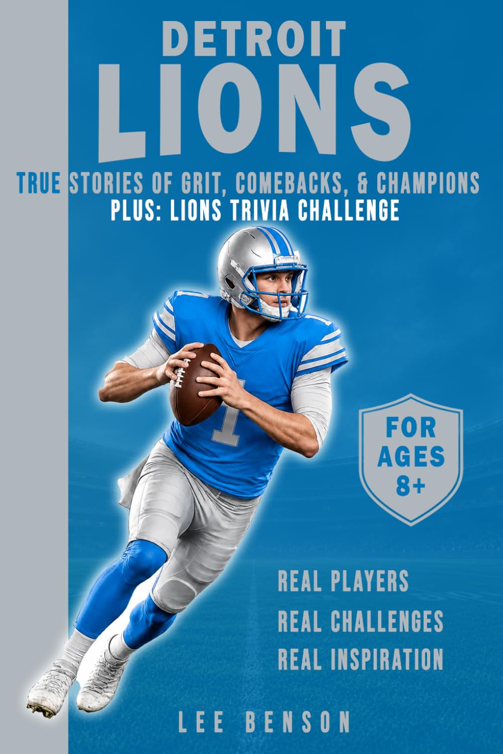 ler totalmente Detroit Lions: True NFL Stories of Grit, Comebacks, & Champions: Inspiring Football Biographies, Amazing Facts, and Trivia for Kids Ages 8+