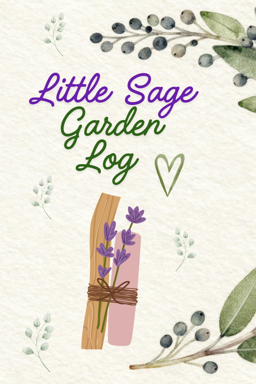 Little Sage Garden Log: Graph Paper Garden Journal | 110 Grid Pages for Garden Planning, Herb Garden Notes, Plant Care, Botanical Sketches & Nature Journaling baixar o livro de graça