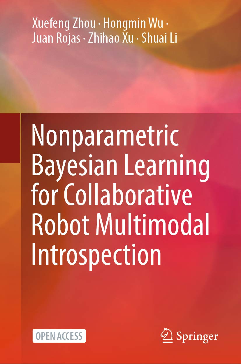 Nonparametric Bayesian Learning for Collaborative Robot Multimodal Introspection (English Edition) baixar o livro de graça
