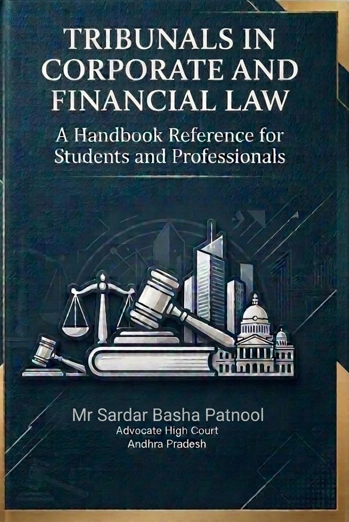 ler totalmente Tribunals In Corporate Law and Finance Law: A Handbook Reference for Students and Professionals (Patnool SB Law Series - Corporate Laws) (English Edition)