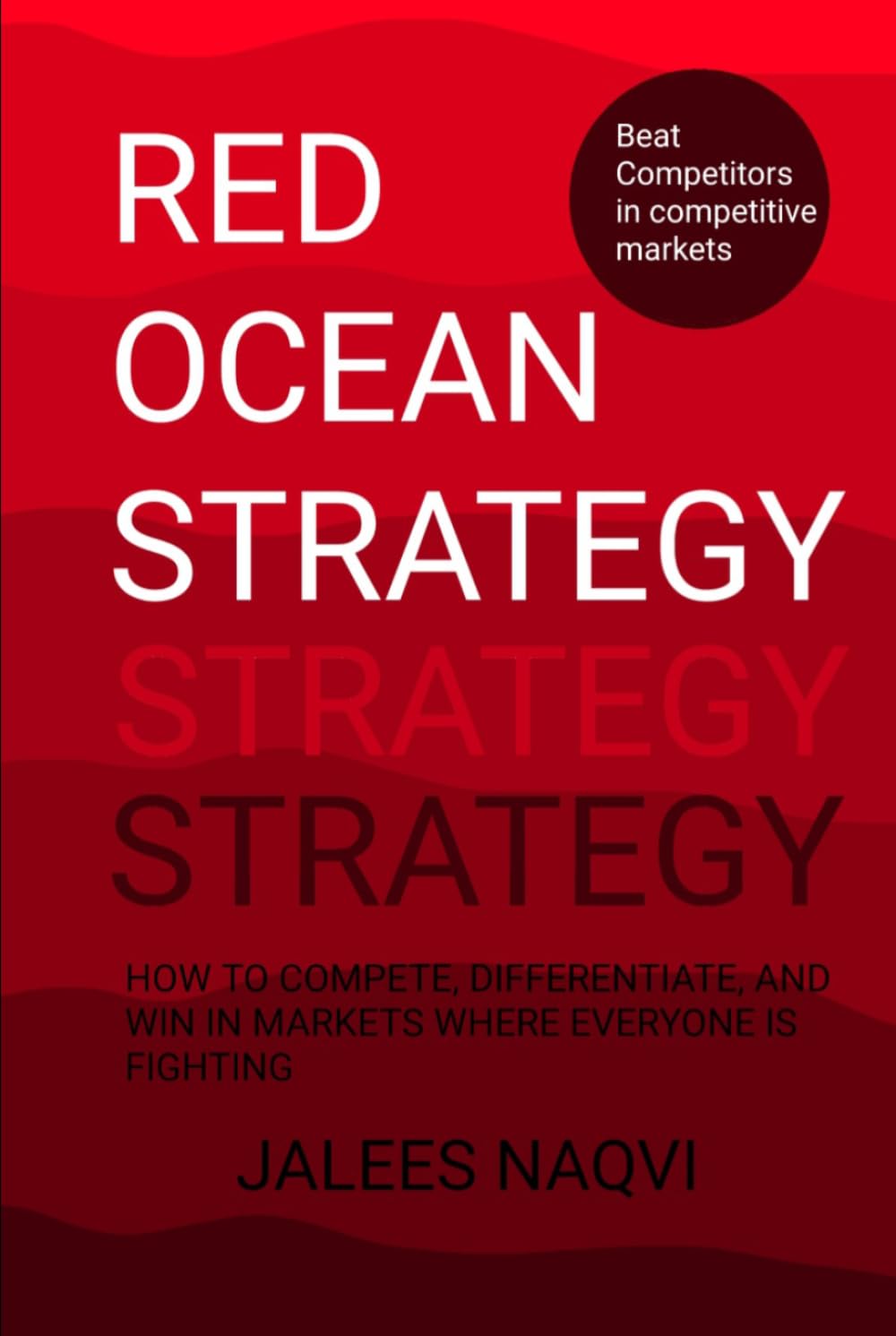 ler totalmente RED OCEAN STRATEGY: How to Compete, Differentiate, and Win in Markets Where Everyone Is Fighting