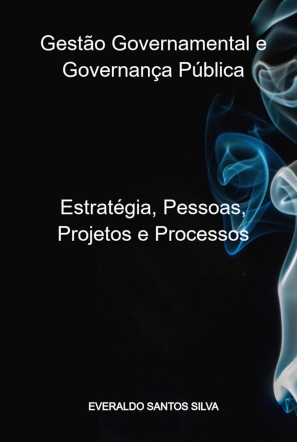 Gestão Governamental E Governança Pública baixar livro de graça