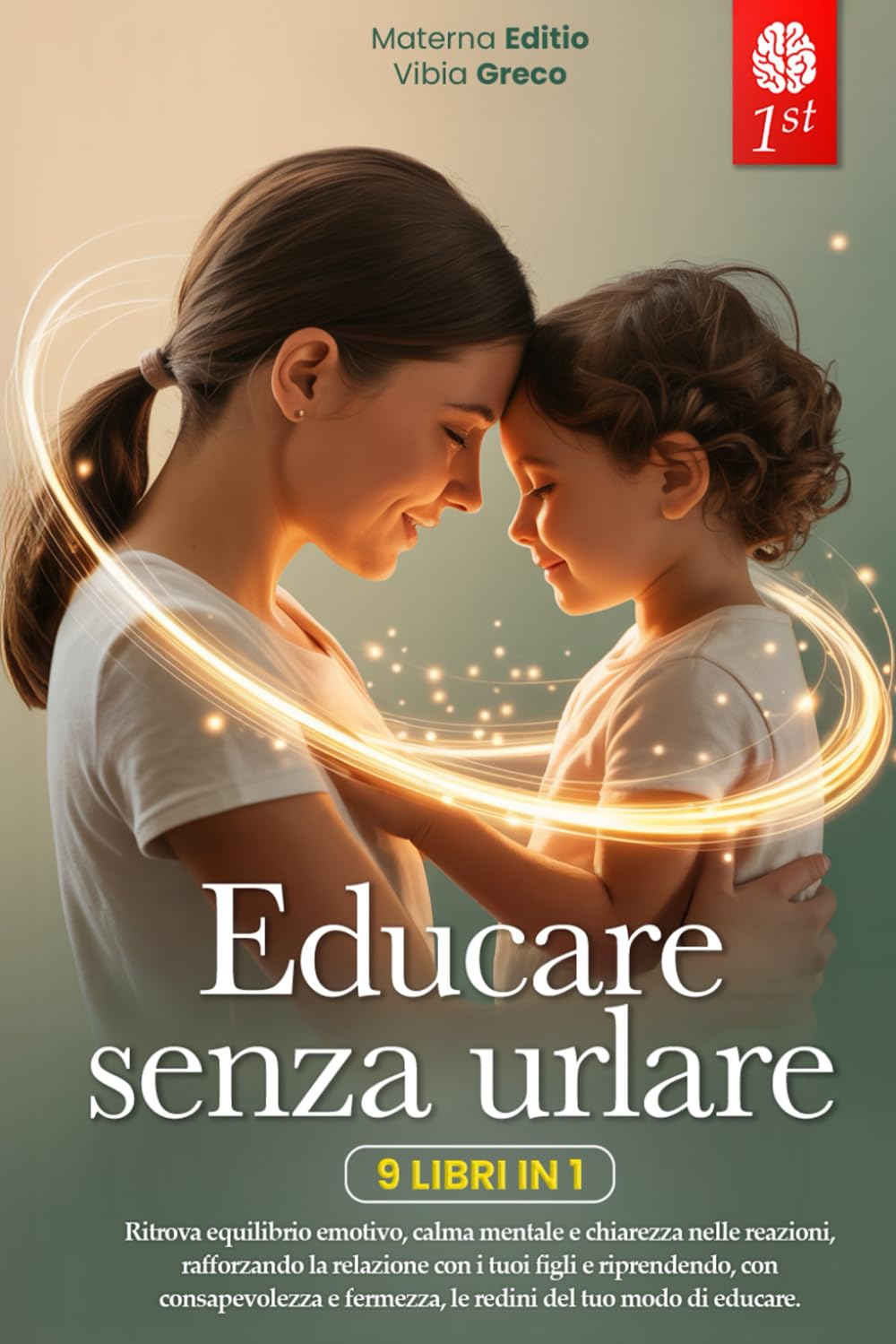 capítulo por capítulo baixar EDUCARE SENZA URLARE: 9 LIBRI IN 1: Strategie Pratiche per Comunicare Meglio, Gestire le Emozioni crescendo Figli Sereni, Rafforzando Fiducia e... e non ce la fai) +PDF (Italian Edition)
