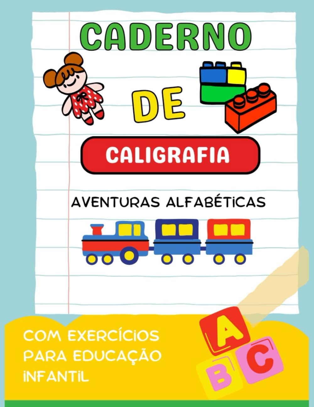 ler totalmente Caderno de caligrafia - Educação infantil: Aventuras Alfabéticas (Portuguese Edition)