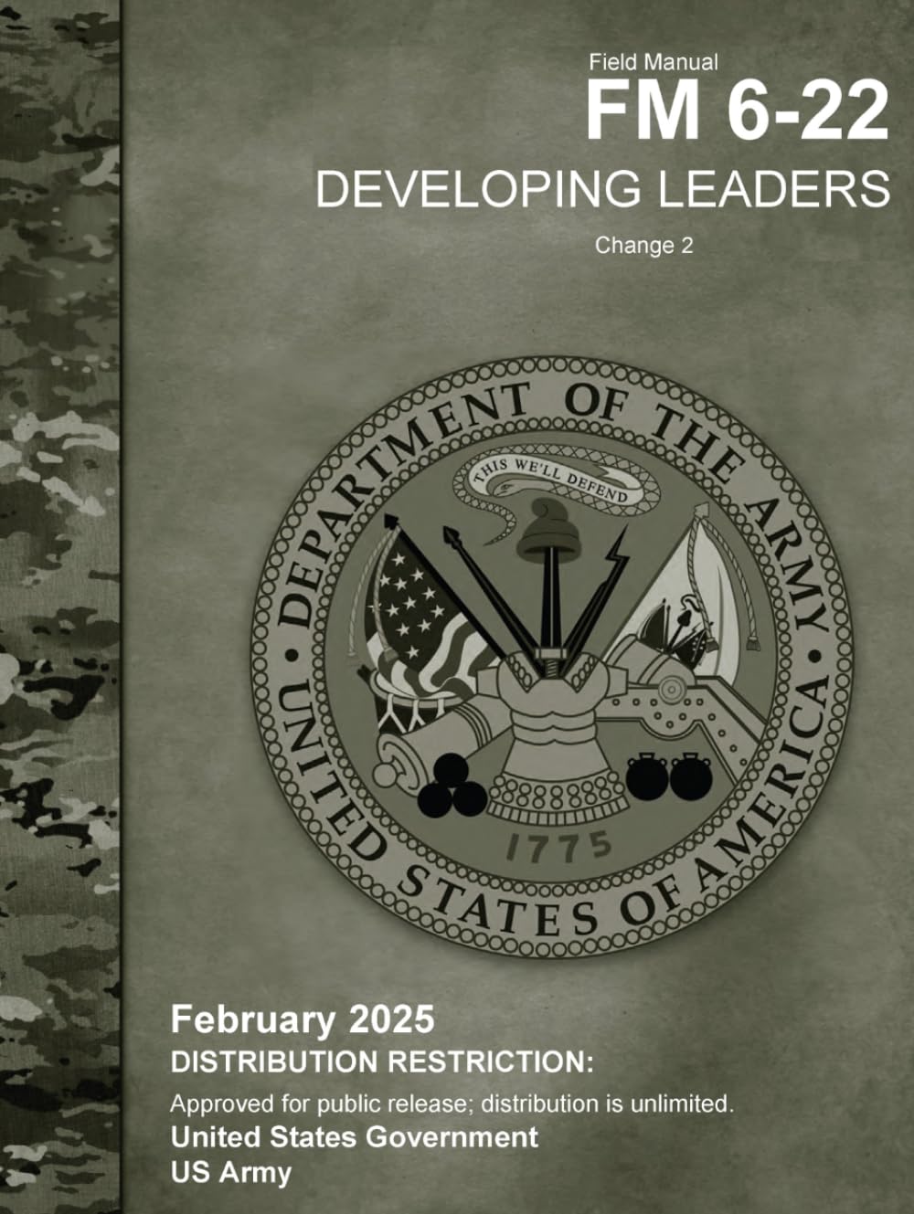Field Manual FM 6-22 Developing Leaders Change 2 February 2025