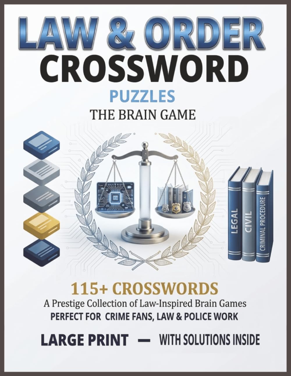 capítulo por capítulo baixar Law and order Crossword Puzzles: 115 Large Print Brain Games for Crime Fans, Law Enforcement, and Legal Professionals with Solutions Included