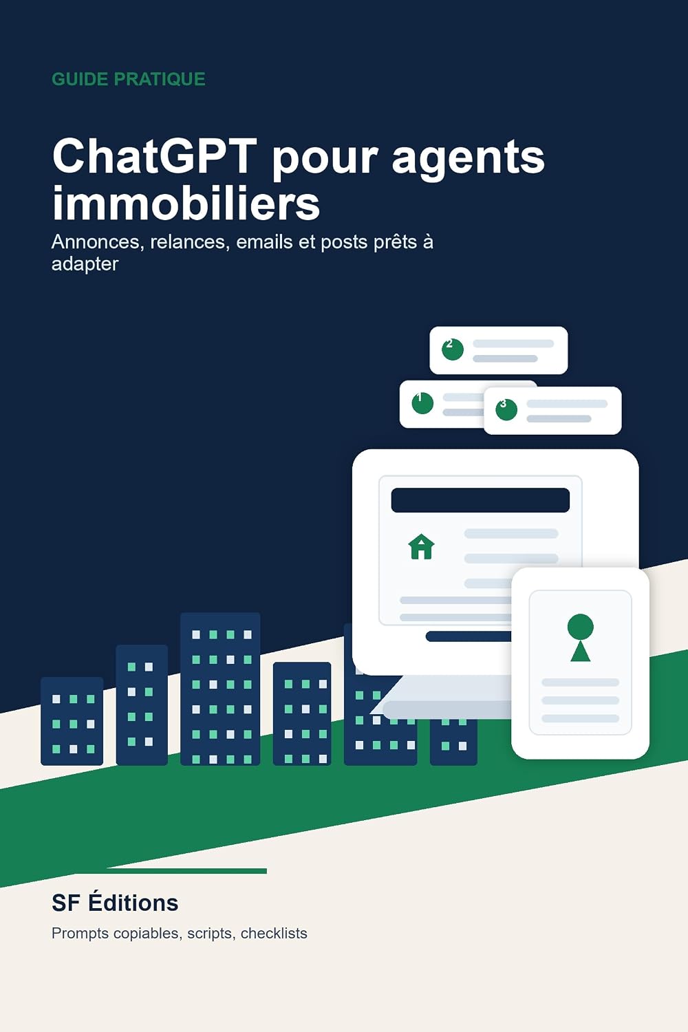 capítulo por capítulo baixar ChatGPT pour agents immobiliers: Annonces, relances, emails et posts prêts à adapter pour gagner du temps sans perdre le contrôle (French Edition)
