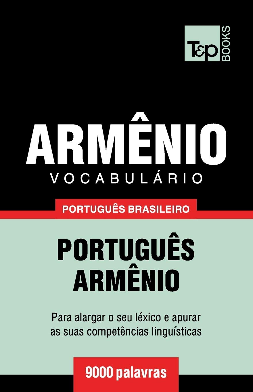 Vocabulário Português Brasileiro-Armênio - 9000 palavras: 24 baixar livro de graça
