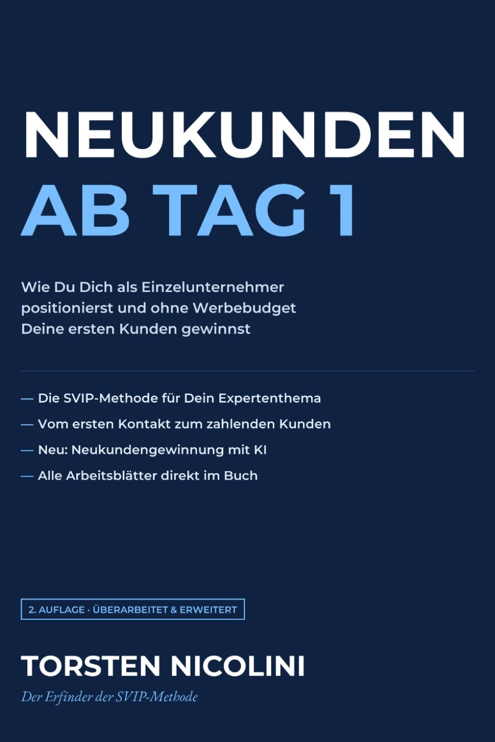 Neukunden ab Tag 1: Wie Du Dich als Einzelunternehmer positionierst und ohne Werbebudget Deine ersten Kunden gewinnst (German Edition) baixar livro de graça