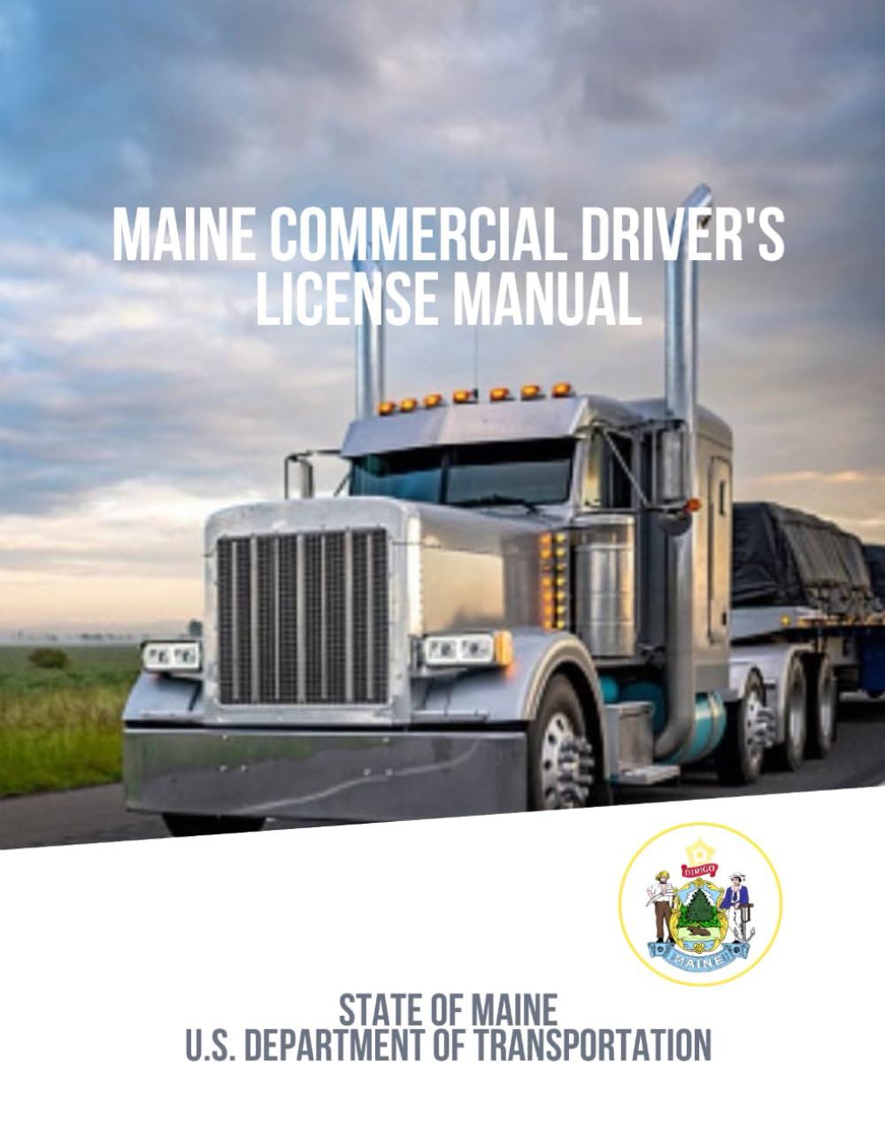 Maine Commercial Driver's License Manual
