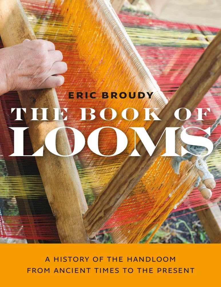 capítulo por capítulo baixar The Book of Looms: A History of the Handloom from Ancient Times to the Present