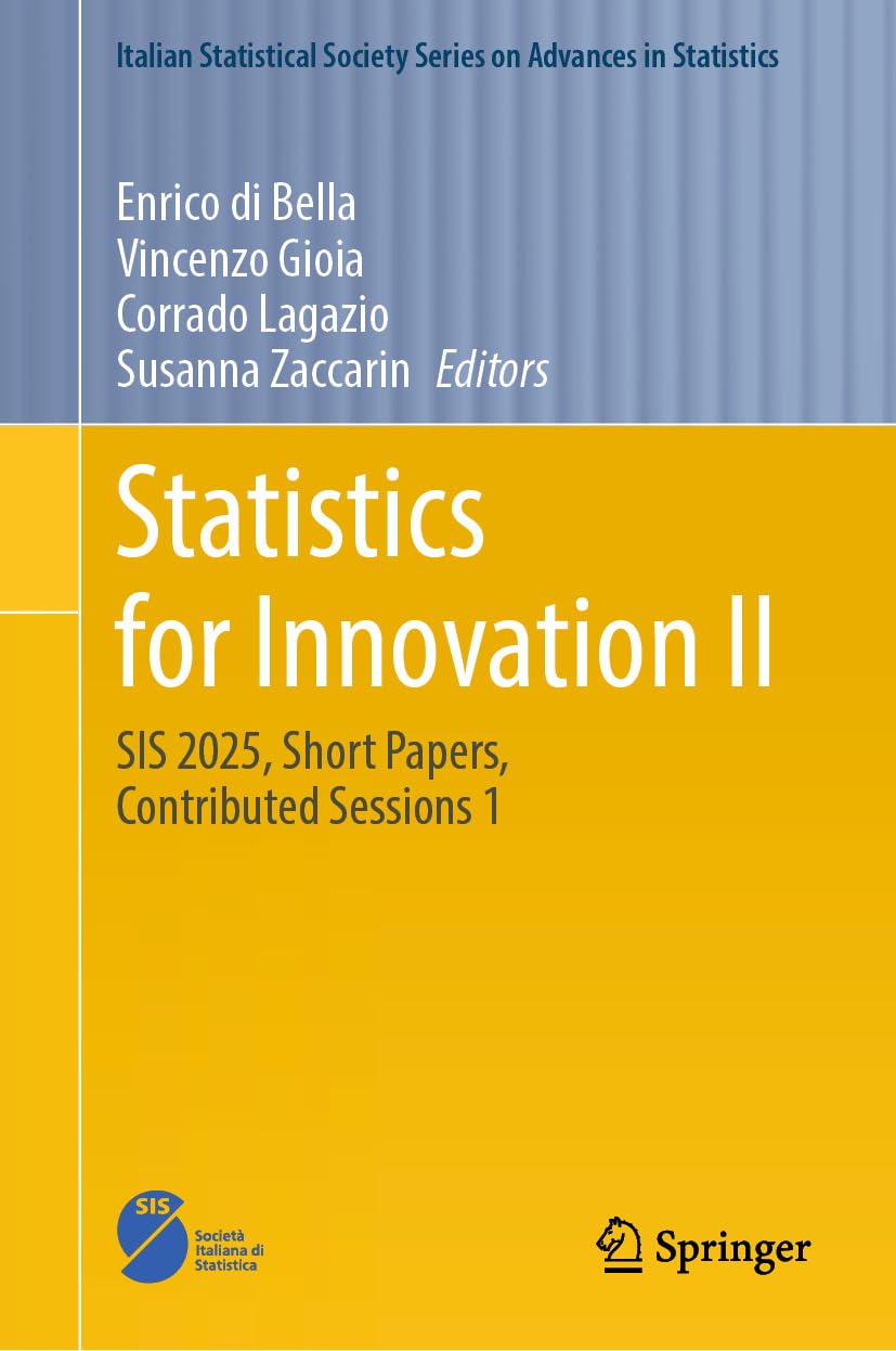 ler totalmente Statistics for Innovation II: SIS 2025, Short Papers, Contributed Sessions 1 (Italian Statistical Society Series on Advances in Statistics) (English Edition)