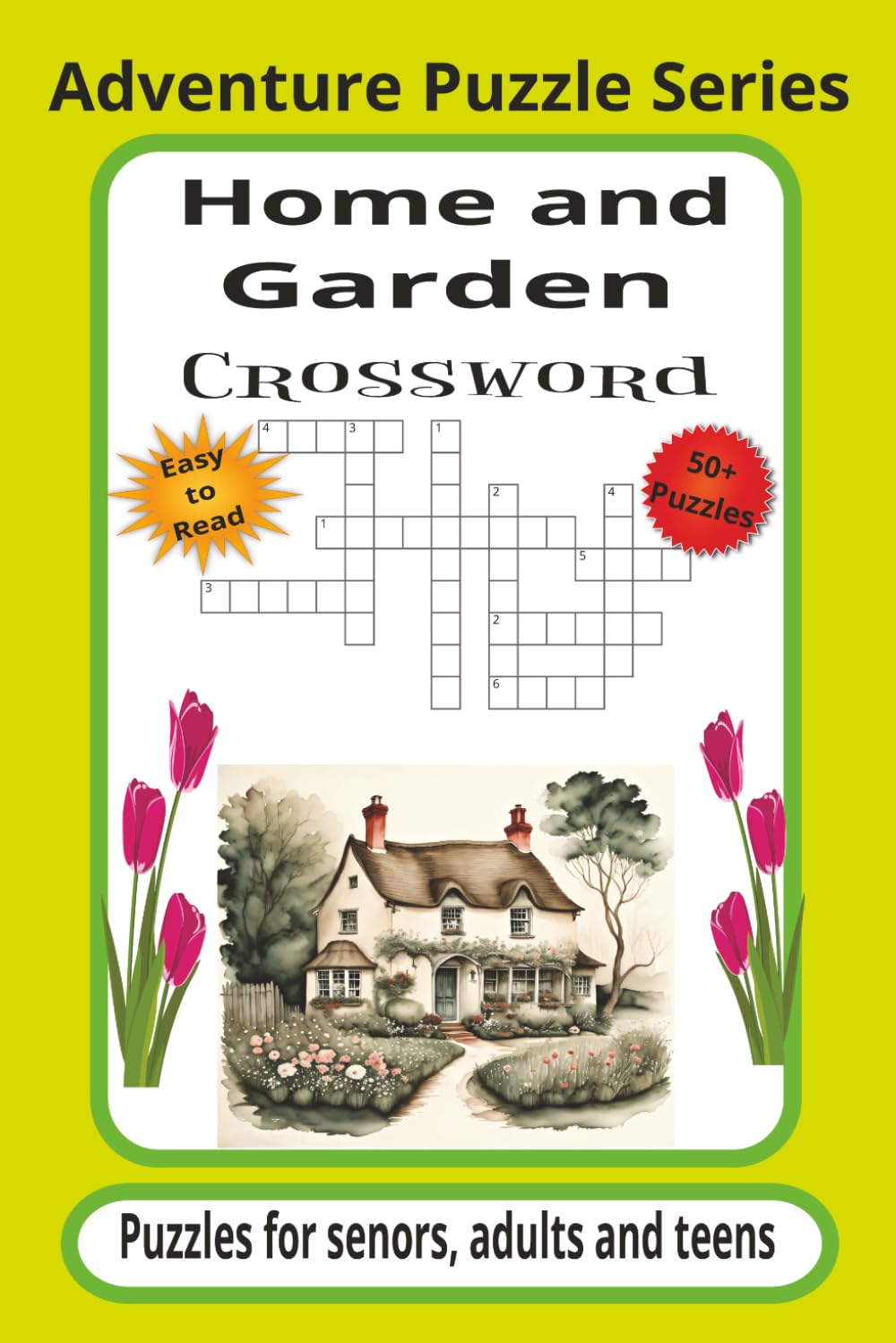capítulo por capítulo baixar Home & Garden Crossword: Home and Garden Crossword: Easy-to-Read Home, Garden, Gardening and Outdoor Living Crossword Puzzles | 60 Puzzles | 6 x 9 Inches (Adventure Puzzle Series)