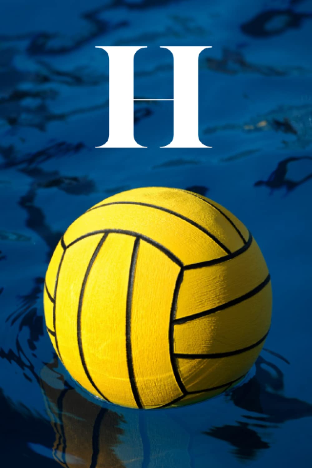 capítulo por capítulo baixar H: Water Polo Ball | Competitive Team Sport Themed Initial Monogram Letter "H" Notebook Personalized Name Lined Journal/Diary for Writing Notes |... Gift Idea for Men, Women, Girls, Boys