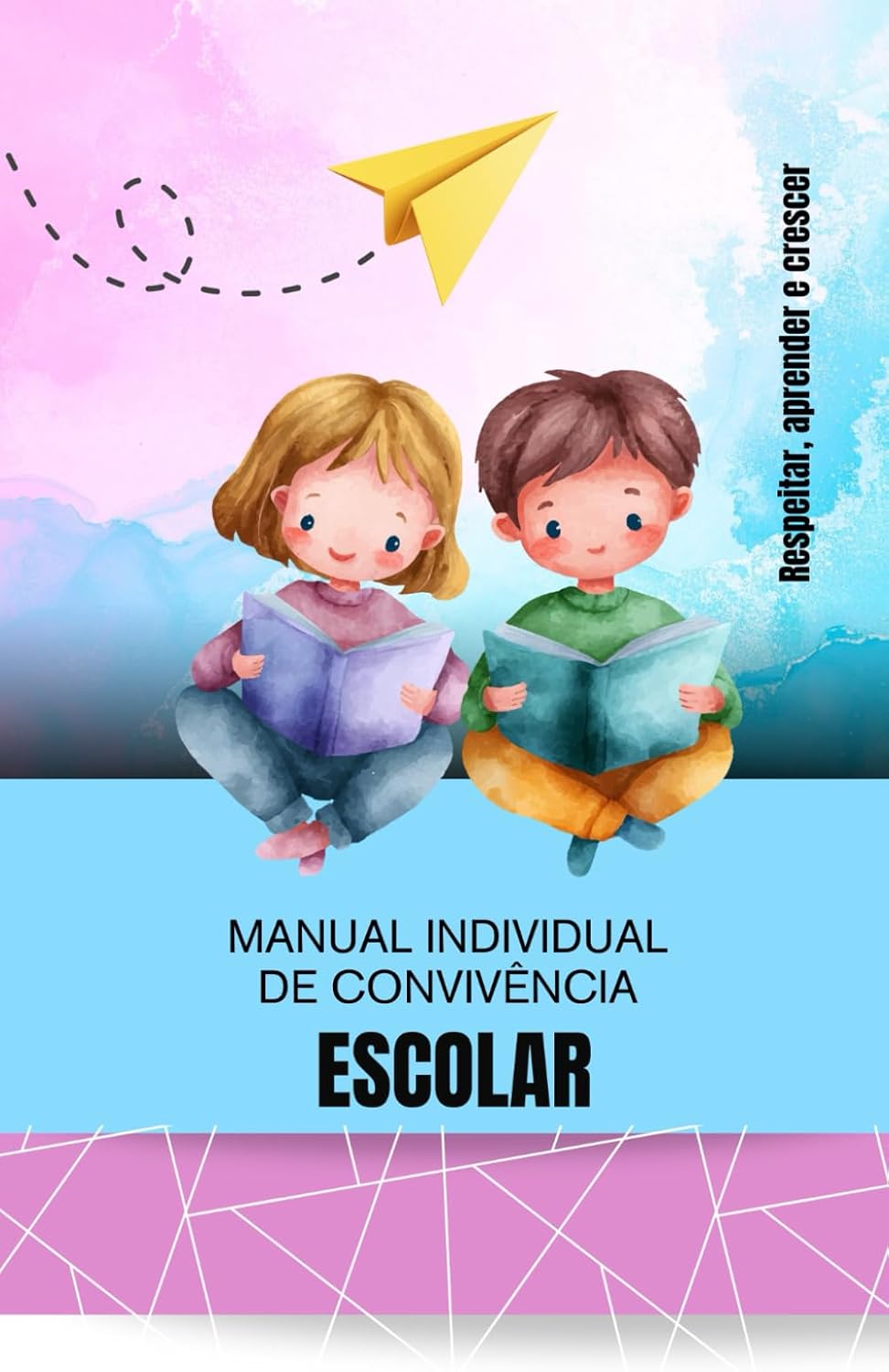 MANUAL INDIVIDUAL DE CONVIVÊNCIA ESCOLAR: Anos iniciais (Portuguese Edition) baixar o livro de graça