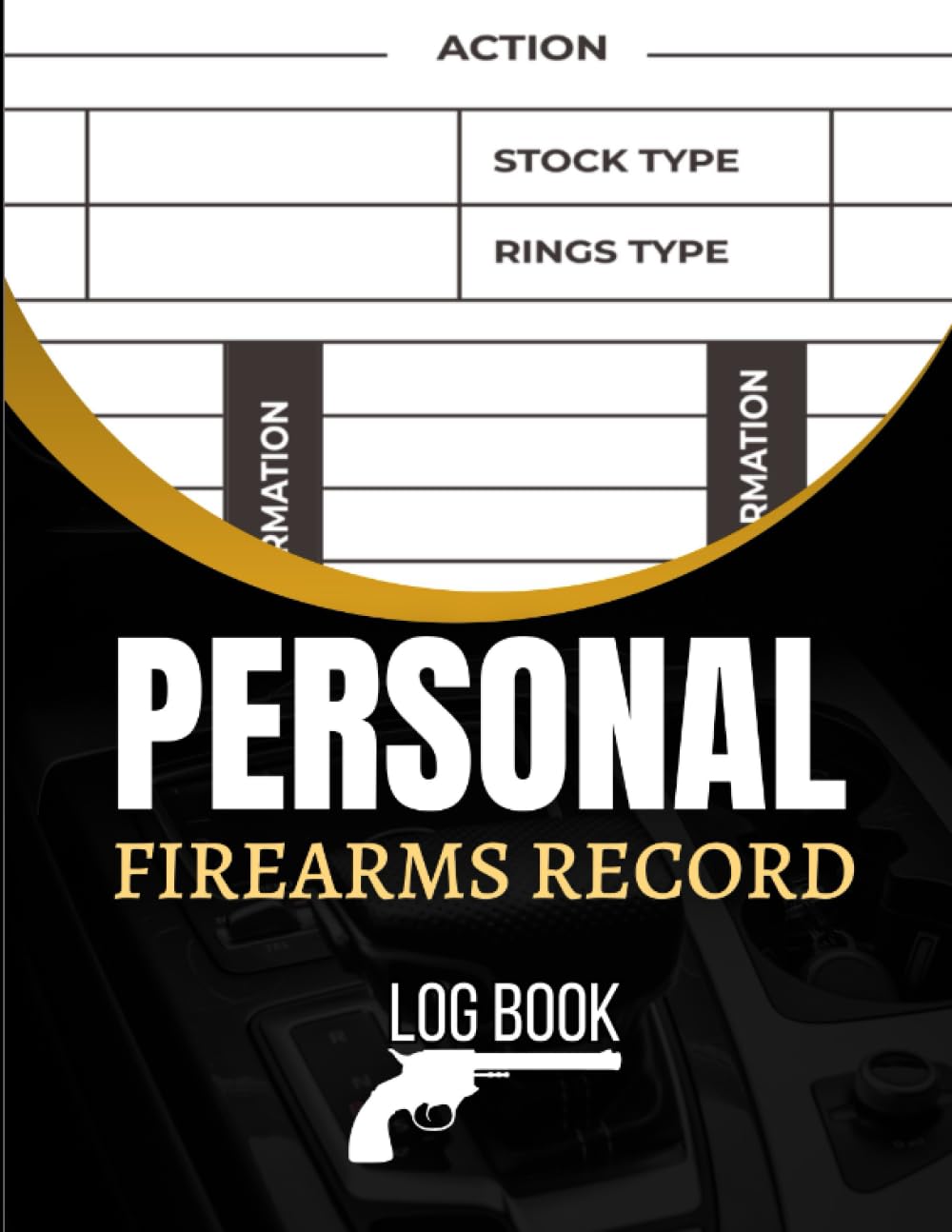 ler totalmente Personal Firearms Record Log Book: Firearm Inventory Personal Logbook | Firearms Acquisition and Disposition Record Book, Repairs, Alterations, and... Guns and Ammunition| 8.5x11 Inch, 121 Pages