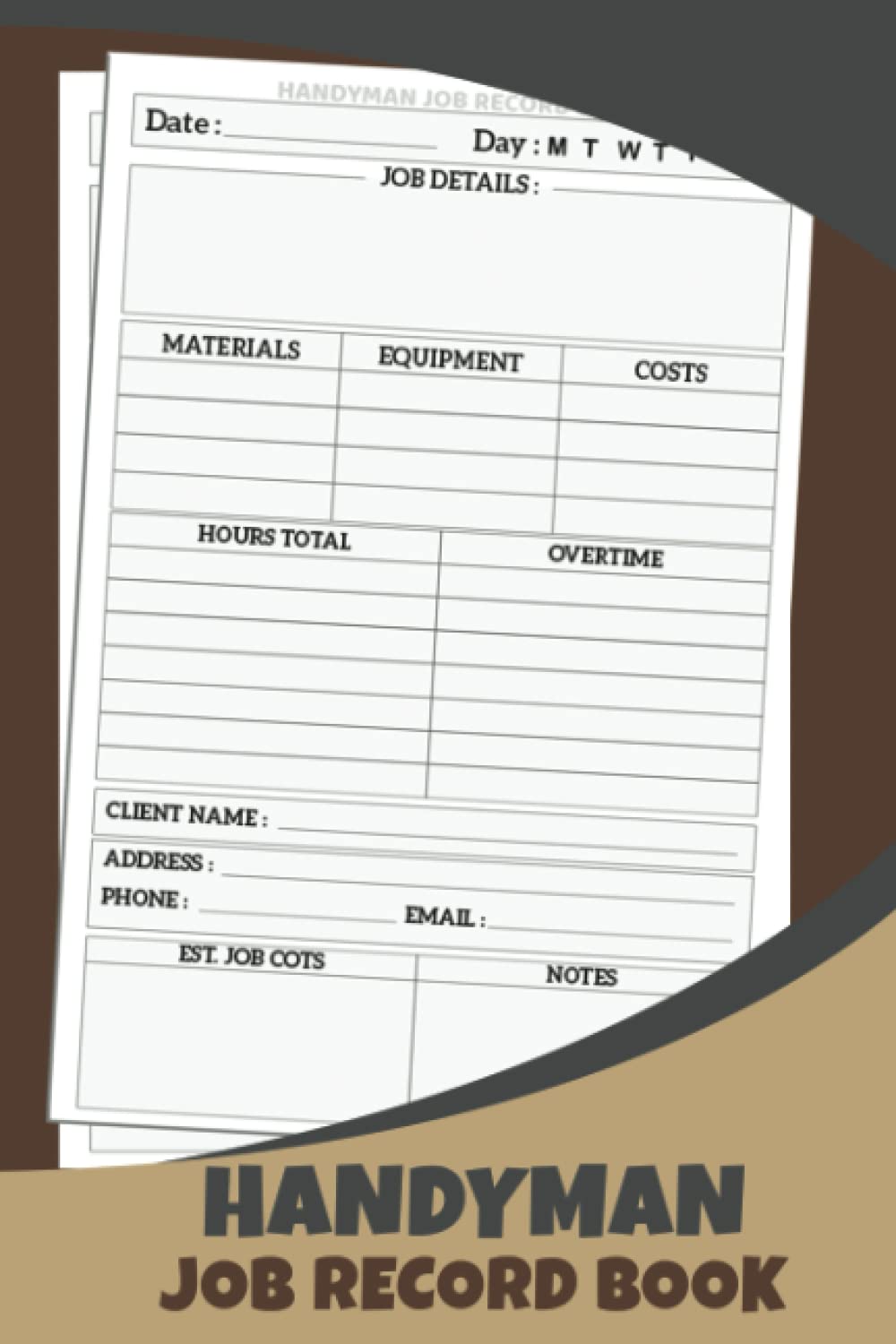 ler totalmente Handyman Job Record Book: logbook to record and organize job details for handymans Self-Employed or Small Businesses, Tracker and Estimating Book for Handyman or Builder 6X9 inches 120 pages
